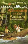 Afternoon on the Amazon - Mary Pope Osborne, Sal Murdocca