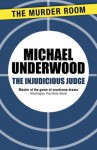 The Injudicious Judge - Michael Underwood