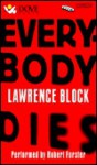 Everybody Dies - Lawrence Block