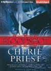 Bloodshot (The Cheshire Red Reports, #1) - Cherie Priest