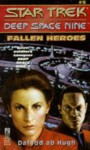 Fallen Heroes (Star Trek Deep Space Nine ) - Dafydd ab Hugh