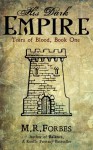 His Dark Empire - M.R. Forbes