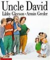 Uncle David - Libby Gleeson, Armin Greder