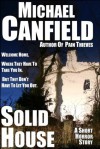 Solid House - Michael Canfield