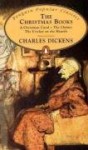 The Christmas Books: A Christmas Carol / The Chimes / The Cricket on the Hearth - Charles Dickens, Janina Helena Pajzderska