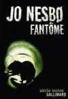 Fantôme - Paul Dott, Jo Nesbo