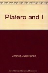 Platero and I - Juan Ramón Jiménez