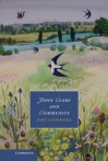 John Clare and Community - John Goodridge