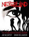 Neverland: The Life and Death of Michael Jackson - Jim McCarthy, Brian Williamson