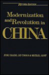 Modernization And Revolution In China - June Grasso, Michael Kort, Jay Corrin