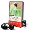 Starting Out in Spanish [With Headphones] - Living Language