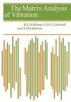 The Matrix Analysis of Vibration - R.E.D. Bishop, G.M.L. Gladwell