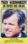 Ted Kennedy In Over His Head - Gary Allen