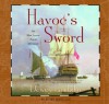 Havoc's Sword (Audio) - Dewey Lambdin, John Lee