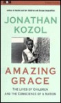 Amazing Grace - Jonathan Kozol, Dick Hill