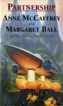 Partnership - Anne McCaffrey, Margaret Ball