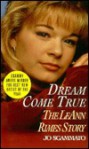 Dream Come True: The LeAnn Rimes Story - Jo Sgammato