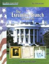 The Executive Branch - Carol Parenzan Smalley