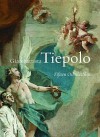 Giambattista Tiepolo: Fifteen Oil Sketches - Jon L. Seydl