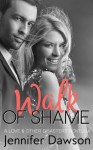 Walk of Shame - Jennifer Dawson