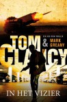 In het vizier - Tom Clancy, Jolanda te Lindert, Mark Greany