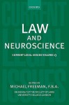 Law and Neuroscience: Current Legal Issues Volume 13 - Michael D.A. Freeman