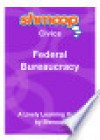 Federal Bureaucracy: Shmoop Civics Guide - Shmoop