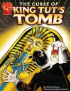 Curse of King Tut's Tomb (Graphic Non Fiction: Graphic History) - Michael Burgan