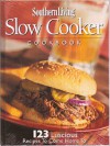 Southern Living Slow Cooker Cookbook - Southern Living Magazine