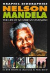 Nelson Mandela (Graphic Biographies) - Bob Shone, Neil Reed