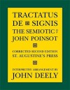 Tractatus de Signis: The Semiotic of John Poinsot - John Poinsot, John N. Deely