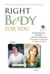 Right Body for You - Gary M. Douglas, Donnielle Carter