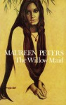 The Willow Maid - Maureen Peters