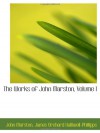 The Works of John Marston, Volume I - John Marston
