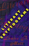 Literary Cryptograms - Louise B. Moll