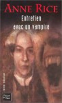 Entretien avec un vampire - Anne Rice