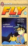 Fly, tome 30 : L'Adieu au combat - Riku Sanjo, Koji Inada