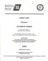 Light List, 2005, V. 1: Atlantic Coast, St. Croix River, Maine to Shrewsbury River, New Jersey - U.S. Coast Guard