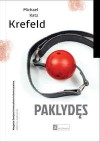 Paklydęs - Michael Katz Krefeld