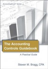 The Accounting Controls Guidebook - Steven Bragg