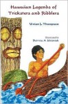 Hawaiian Legends of Tricksters and Riddlers (Kolowalu Book) - Vivian L. Thompson