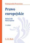 Prawo europejskie - Maciej Szpunar, Michael Ahlt