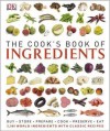 Cook's Book Of Ingredients (Dk) - Gary Ombler