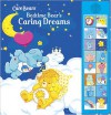 Bedtime Bear's Caring Dreams [With 16 Chip Sound Module] - Meredith Books