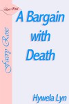 A Bargain With Death - Hywela Lyn