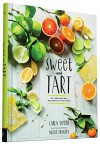 Sweet and Tart: 70 Irresistible Recipes with Citrus - Carla Snyder, Nicole Franzen