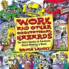 WORK AND OTHER OCCUPATIONAL HAZARDS (Humorous Quote & Cartoon Books) - Bruce Lansky