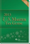 U.S. Master Tax Guide--Hardbound Edition (2013) - CCH Tax Law