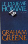 Le Dixième Homme - Graham Greene