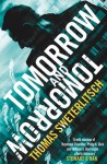 Tomorrow and Tomorrow - Thomas Sweterlitsch